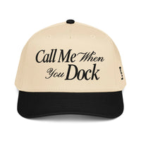 Call Me When you Dock Cap